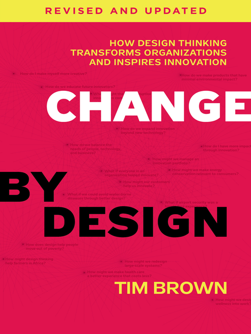 Title details for Change by Design, Revised and Updated by Tim Brown - Available